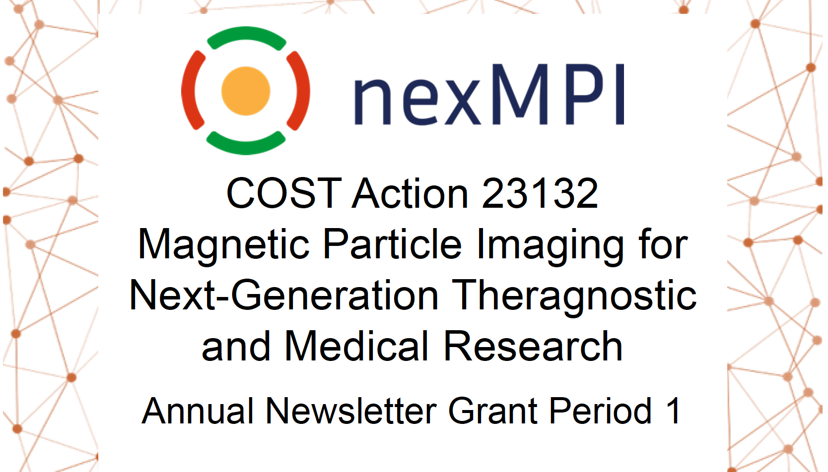 NexMPI Annual Newsletter – Grant Period 1 Published