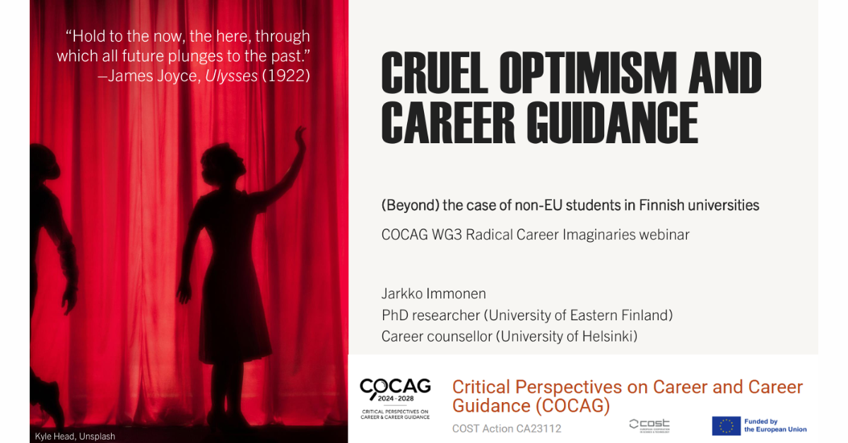 Cruel Optimism and Career Guidance – (Beyond) The Case of Non-EU Student in Finnish Universities