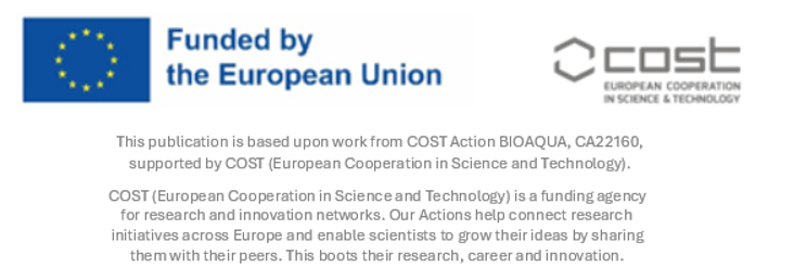 Funded by the European Union. This publication is based upon work from COST Action BIOAQUA, CA22160, supported by COST, European Cooperation in Science and Technology.